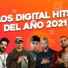 Las 40 mejores canciones del Ranking Digital Hits del año 2021